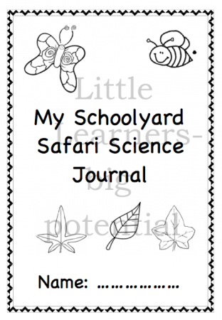 My schoolyard safari science journal